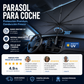 🌂¡50% OFF! ☀️ Parasol Plegable para Parabrisas de Coche – Bloquea UV, se Plegable en Segundos y Protege el Tablero 🚗